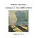 Histoire France à mes petits-enfants