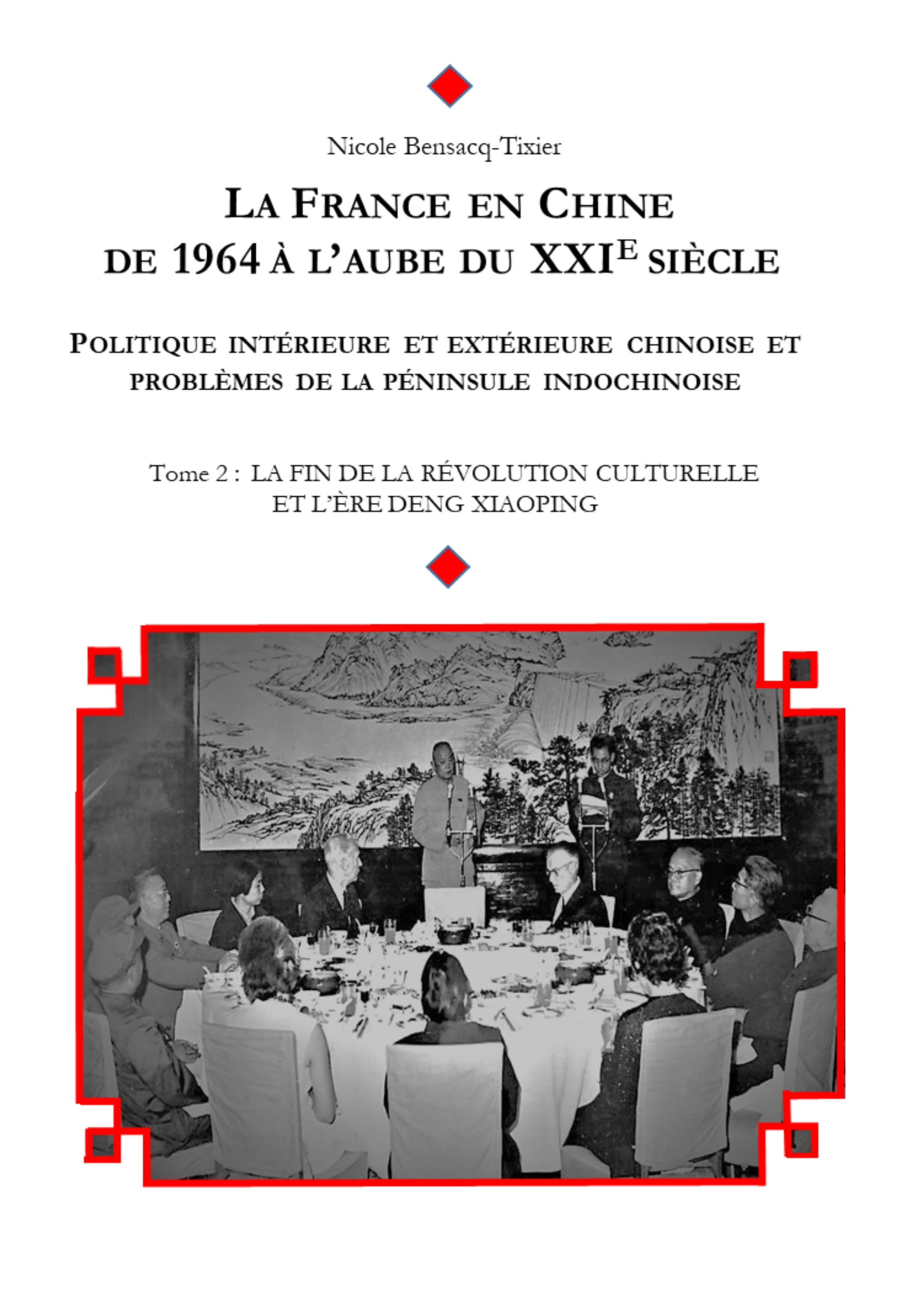 La France en Chine (tome 2)