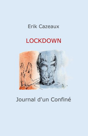 LOCKDOWN - Journal d'un Confiné