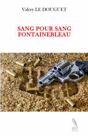 SANG pour SANG FONTAINEBLEAU