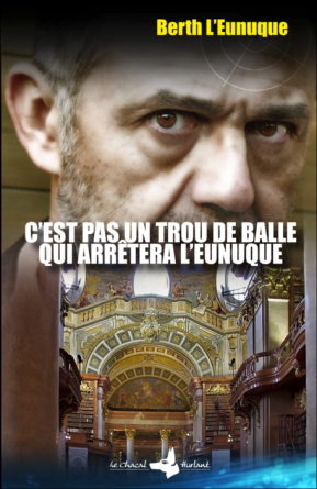 C'est pas un trou de balle'