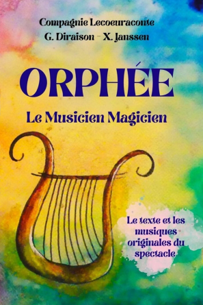 Orphée Le Musicien Magicien