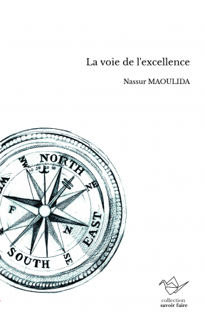 La voie de l'excellence