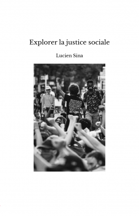 Explorer la justice sociale