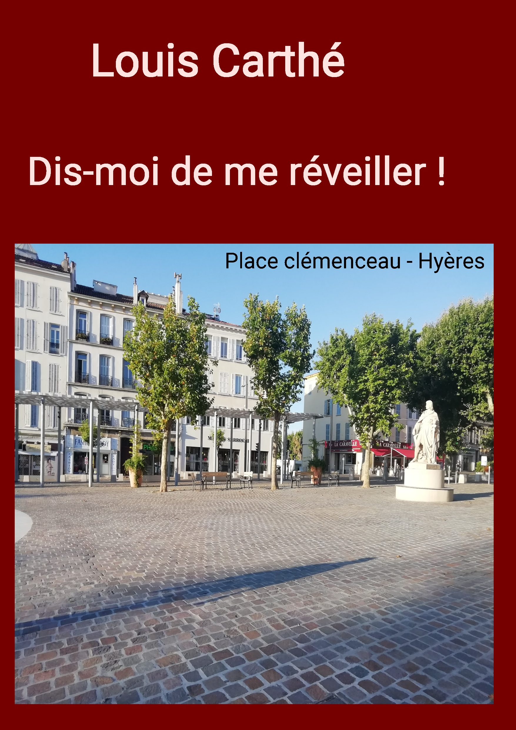Dis-moi de me réveiller