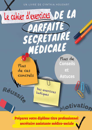 Cahier exercices secrétaire médicale