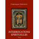 Interrogations spirituelles