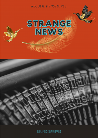 STRANGE NEWS