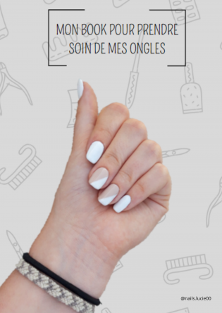 Mon book : prendre soin de mes ongles