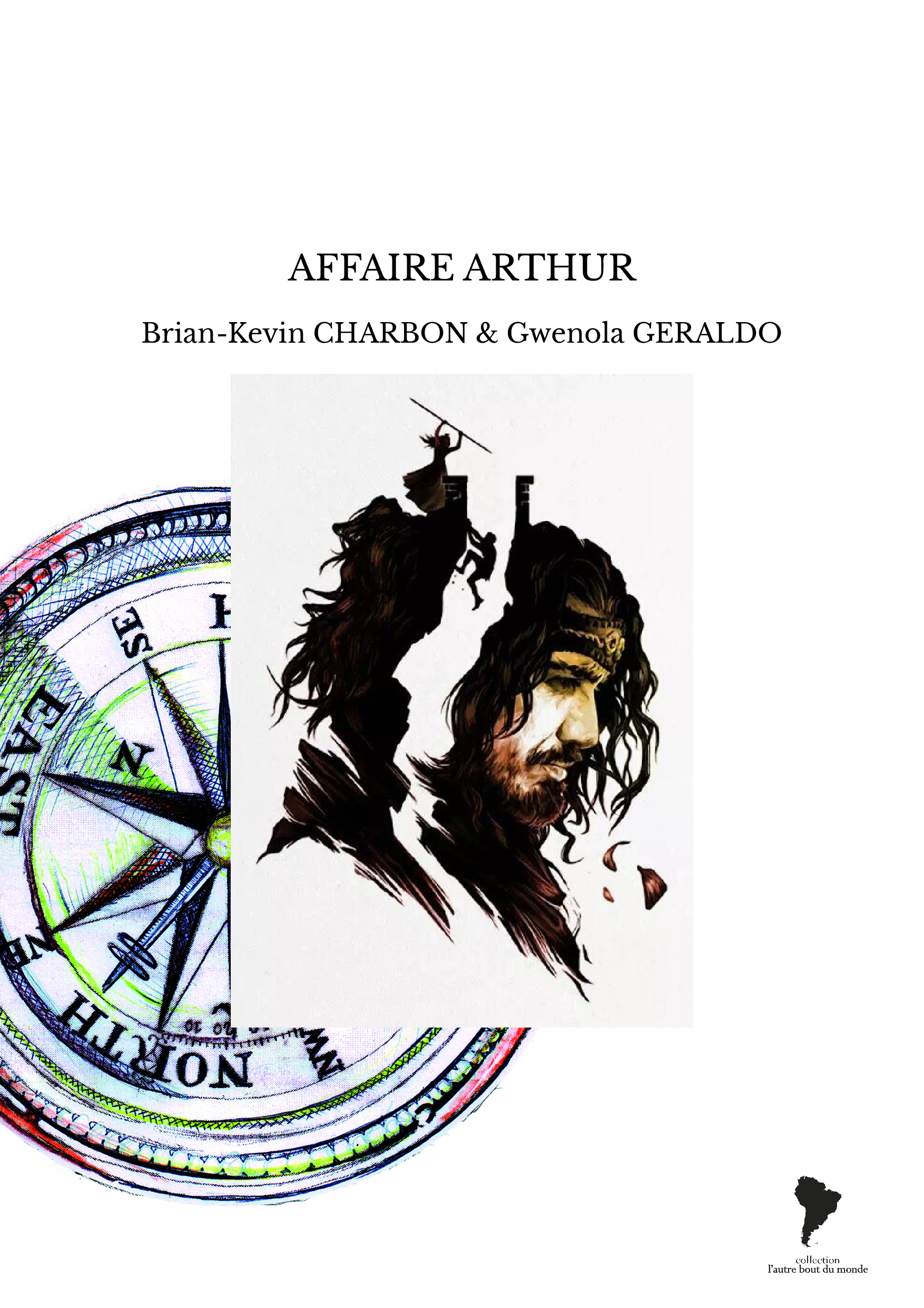 AFFAIRE ARTHUR