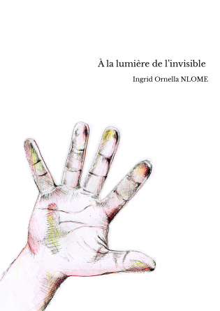 À la lumière de l’invisible 