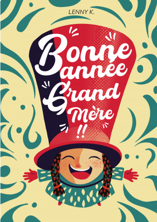 Bonne Année, Grand-mère 