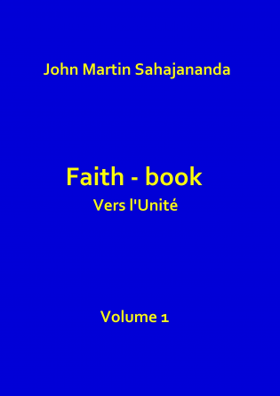 Faith- book Vers l'Unité Vol.1