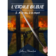 L'Etoile Bleue - 3. A la vie à la mort
