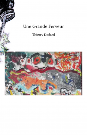 Une Grande Ferveur