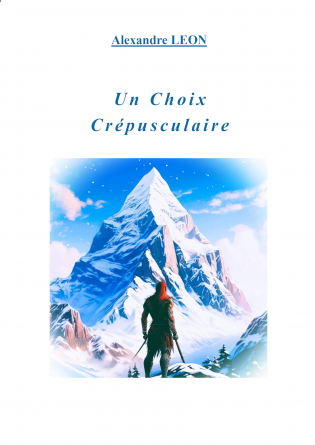 Un Choix Crépusculaire