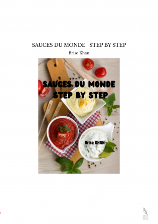 SAUCES DU MONDE STEP BY STEP