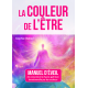 LA COULEUR DE L'ETRE