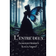 L'Entre deux - Le monde féerique