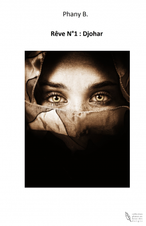 Rêve N°1 : Djohar