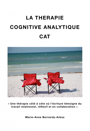 LA THERAPIE COGNITIVE ANALYTIQUE CAT