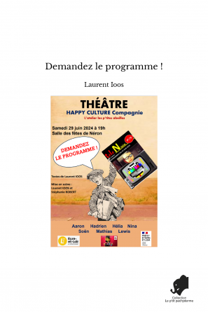 Demandez le programme !