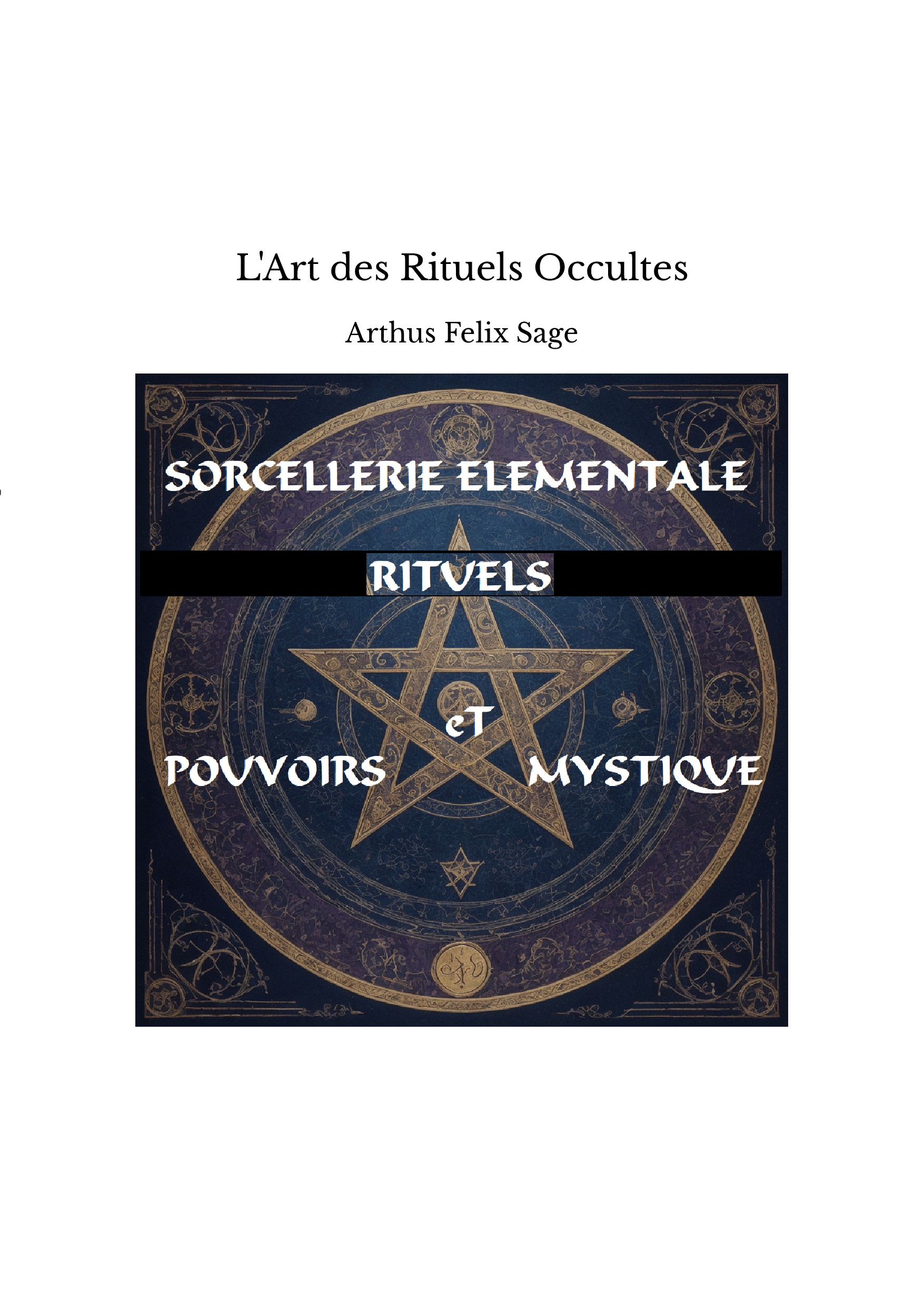 L'Art des Rituels Occultes