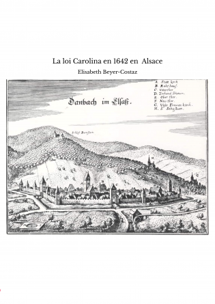 La loi Carolina en 1642 en Alsace