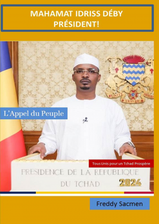 MAHAMAT IDRISS DÉBY PRÉSIDENT!