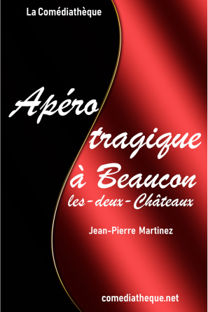 Apéro tragique à Beaucon