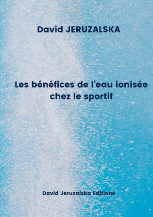 Bénéfices de l'eau ionisée et sportif