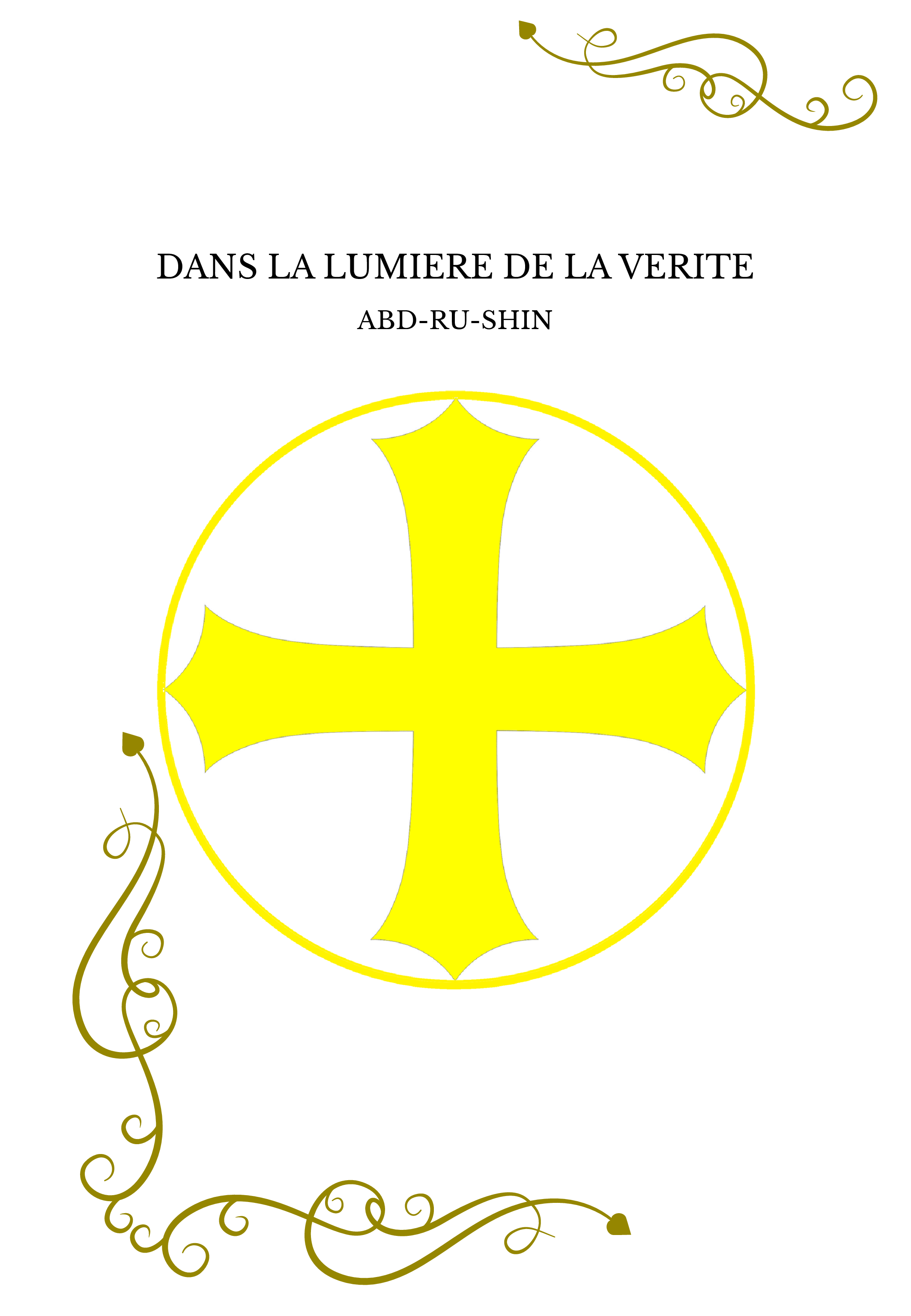 DANS LA LUMIERE DE LA VERITE