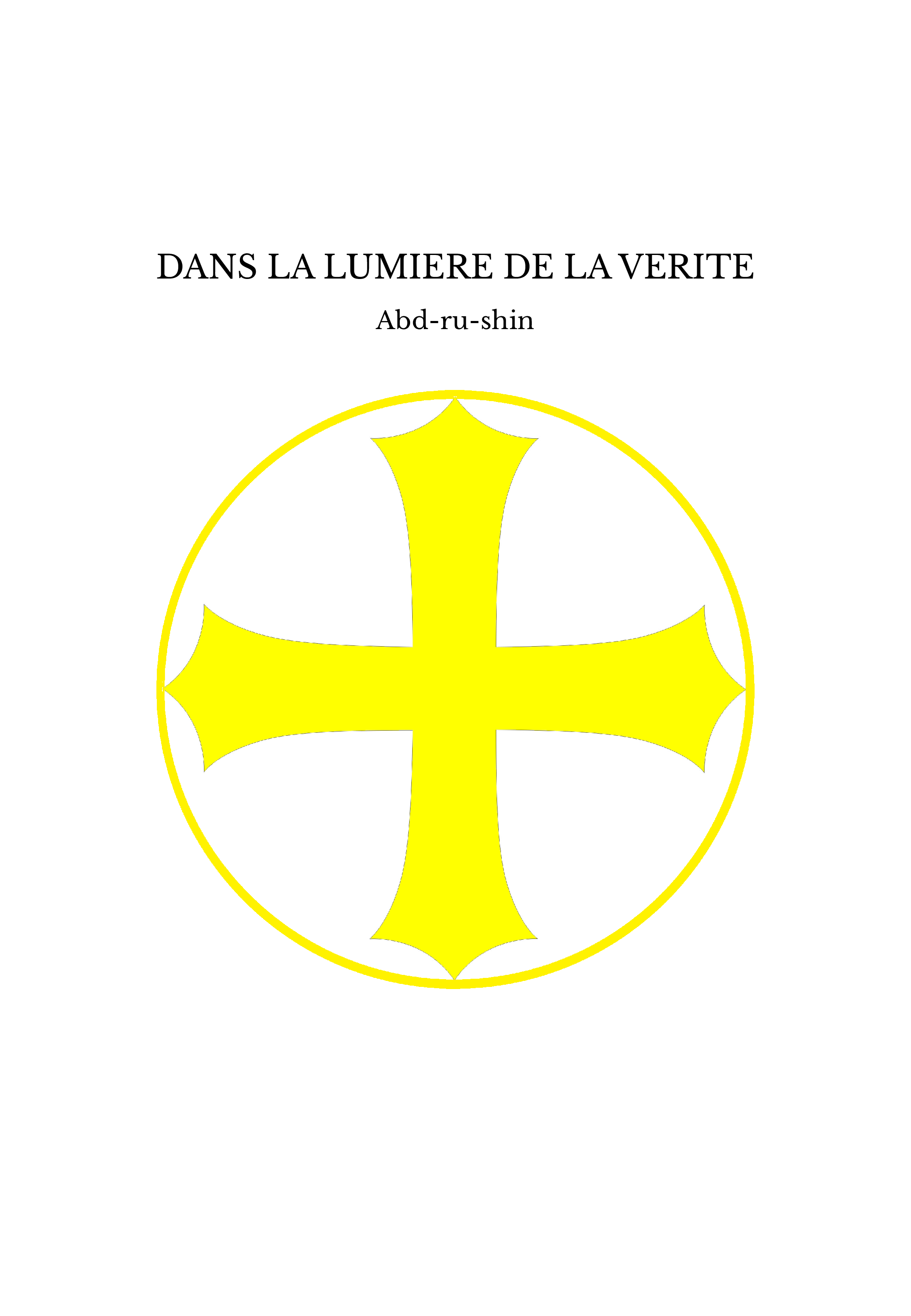 DANS LA LUMIERE DE LA VERITE