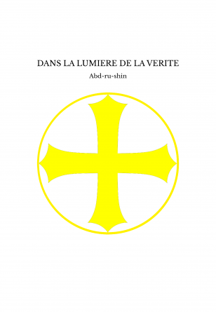 DANS LA LUMIERE DE LA VERITE