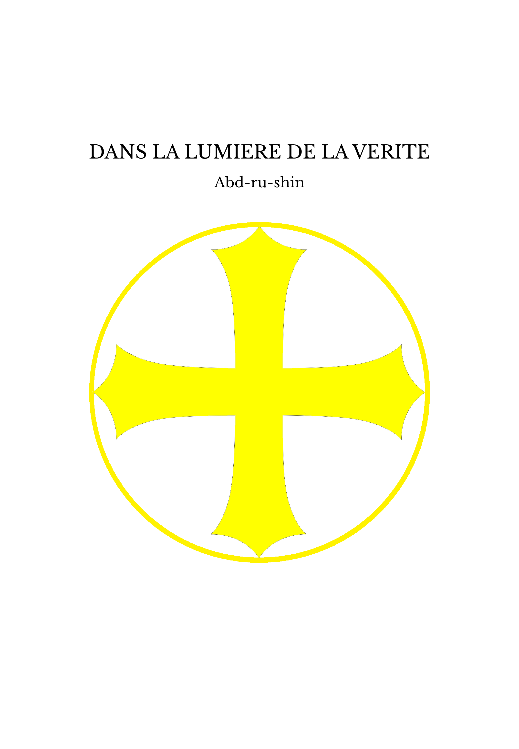 DANS LA LUMIERE DE LA VERITE