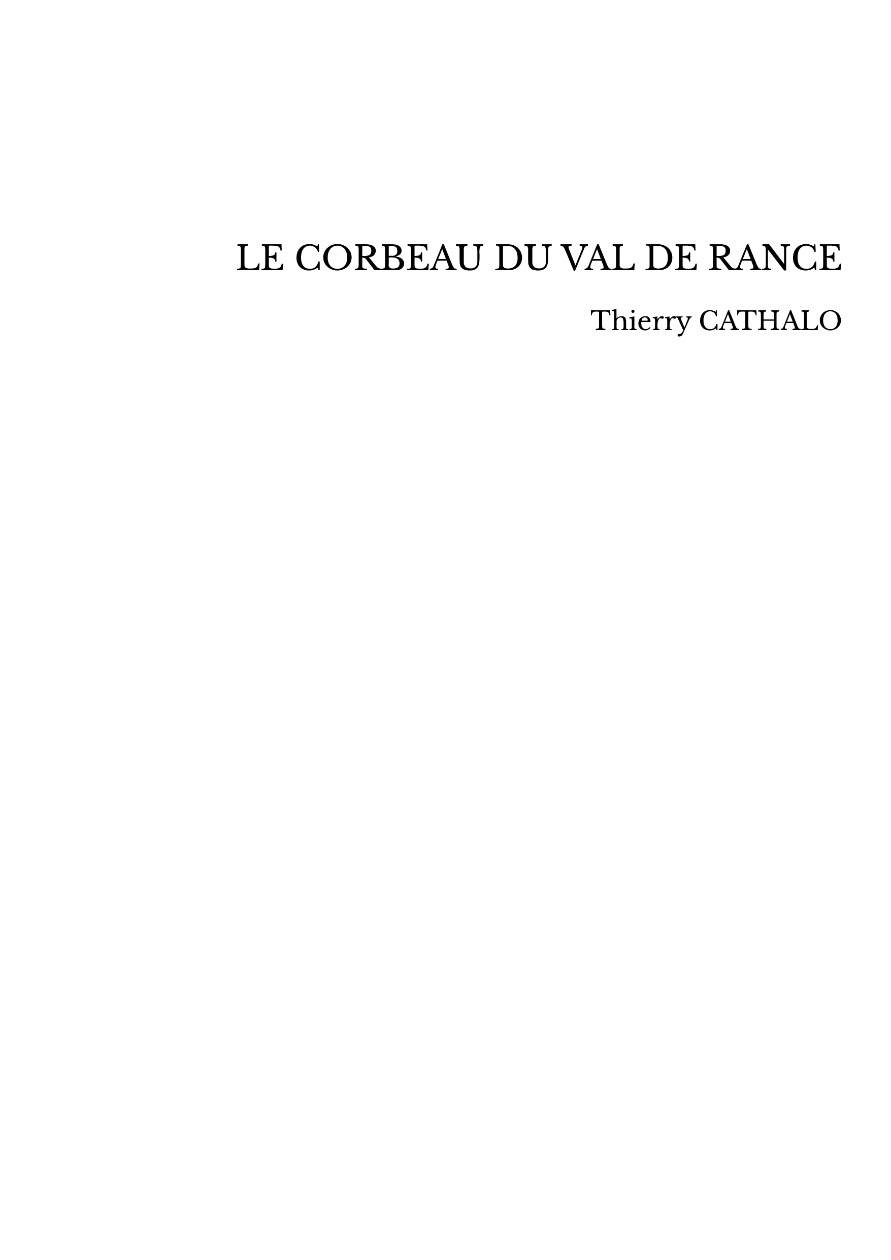 LE CORBEAU DU VAL DE RANCE
