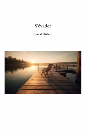 S'évader