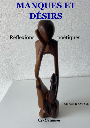 MANQUES ET DÉSIRS