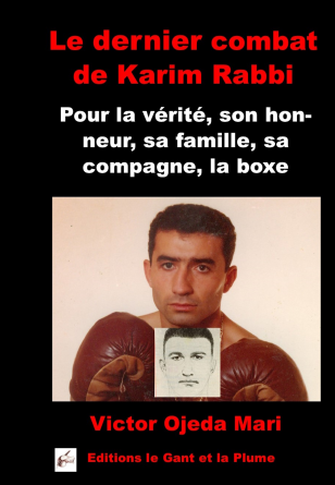 Le dernier combat de Karim Rabbi...