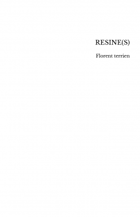 RESINE(S)