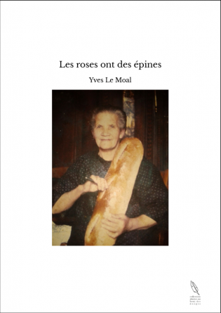 Les roses ont des épines