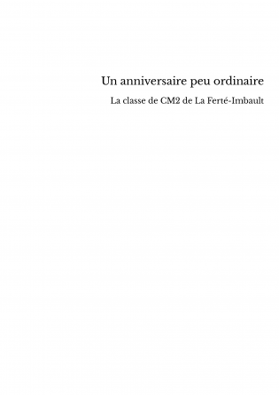Un anniversaire peu ordinaire