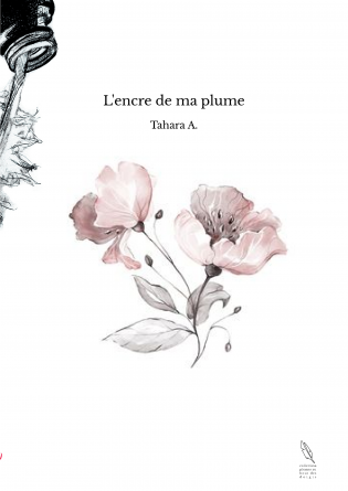 L'encre de ma plume