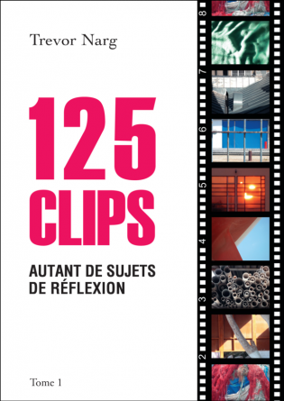 125 CLIPS, autant de sujets...