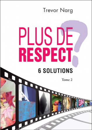 Plus de respect ? 6 solutions