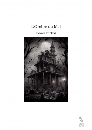 L'Ombre du Mal