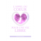 L'appel du coeur pour une vie libre