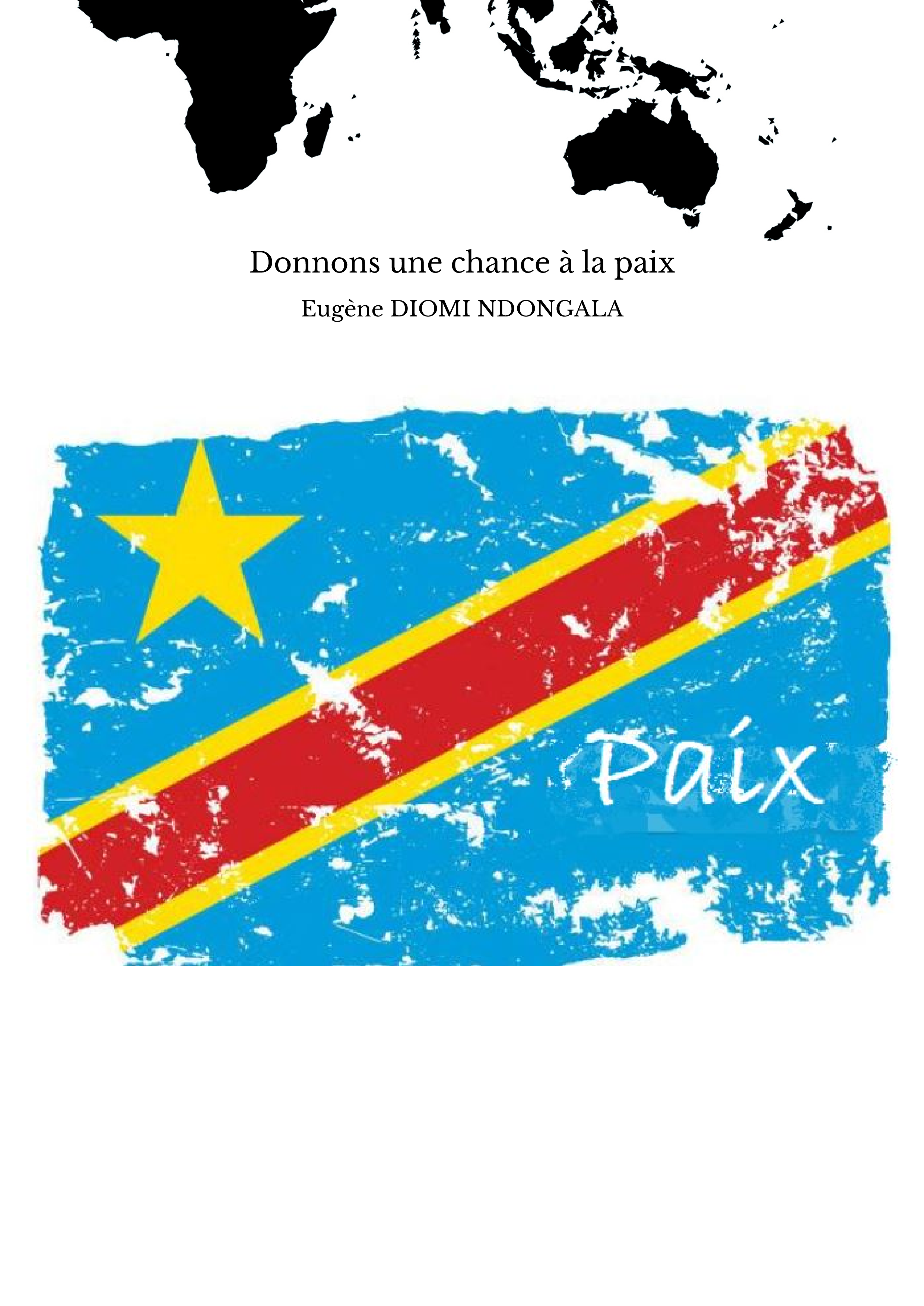 Donnons une chance à la paix