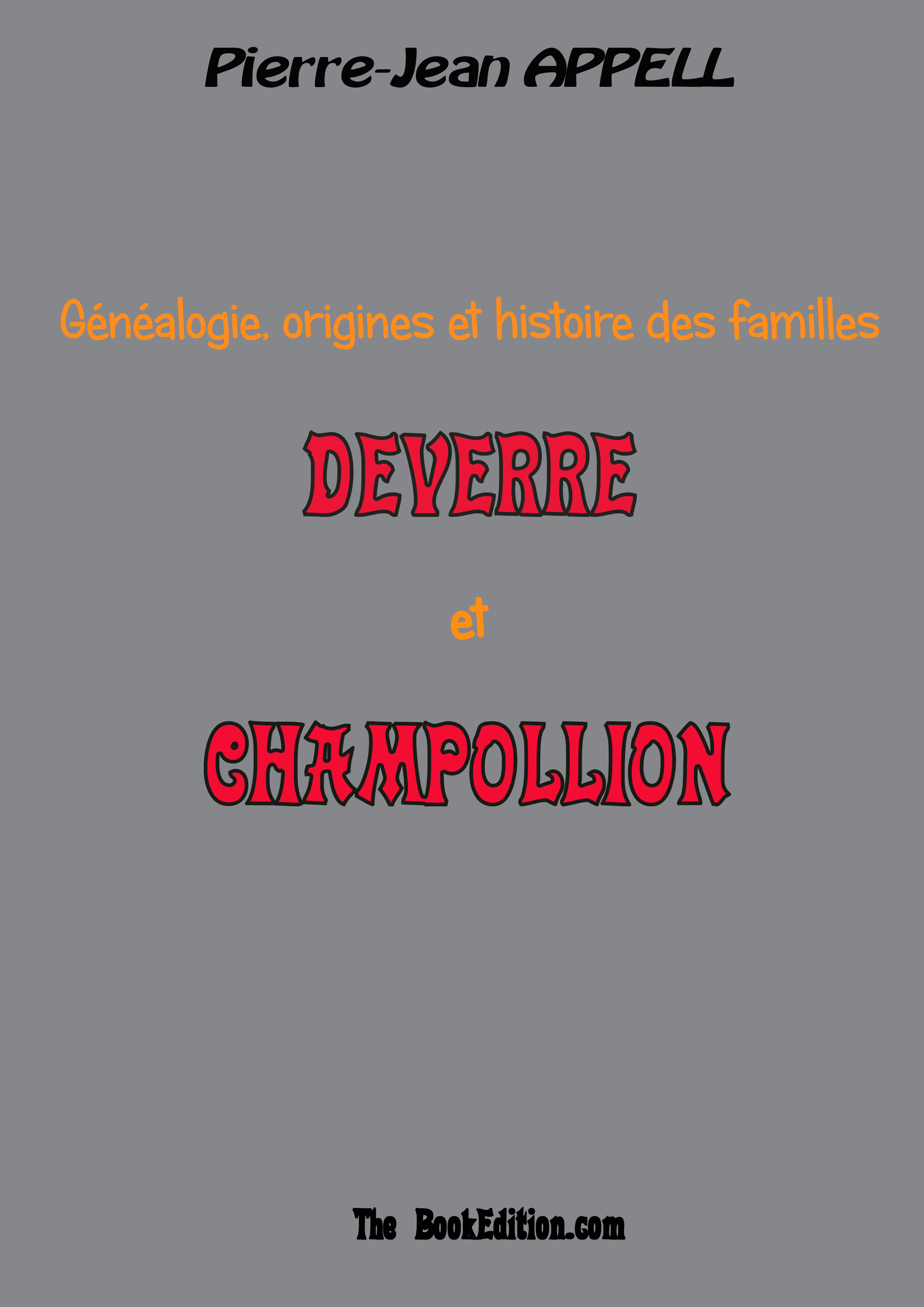 Famille DEVERRE et CHAMPOLLION