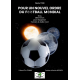 Pour un nouvel ordre du football mondi